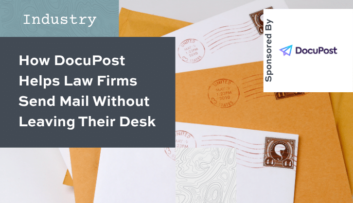 Stop Losing Money on Postage: How DocuPost Automates Mail for Law Firms